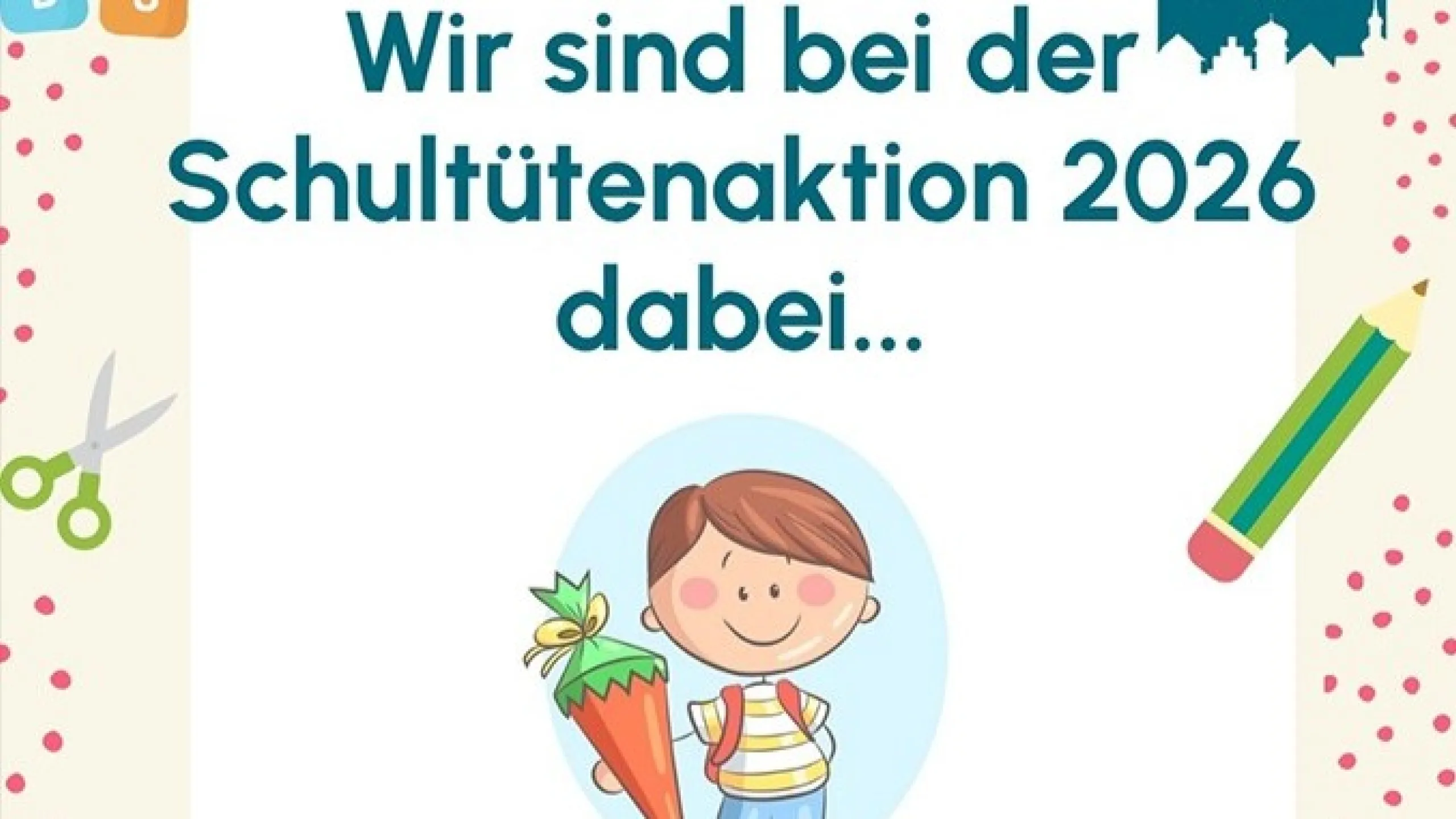 Werbung Schultütenaktion 2026